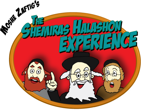 The Shemiras Halashon Experience – Moshe Zaftig